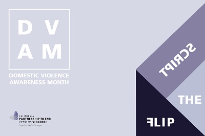 Image is a grey background, with D V A M in a box on the left, with Domestic Violence Awareness Month below the box. The Partnership logo is beneath. On the right is Flip the Script on dark and light purple blocks