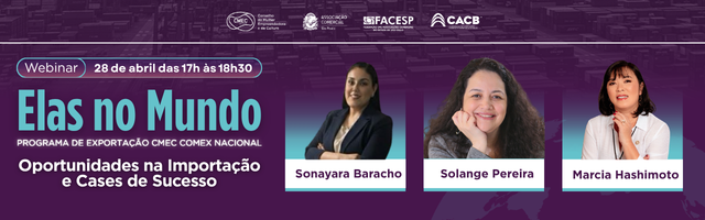 Welcome! You are invited to join a meeting: ELAS NO MUNDO - Oportunidades na Importação e Cases de Sucesso. After registering, you will receive a confirmation email about joining the meeting.