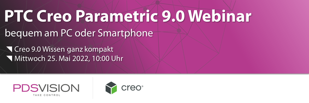 Banner Creo 9.0 Webinar - jetzt anmelden!