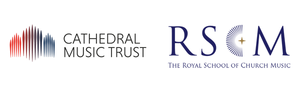 Cathedral Music Trust and Royal School of Church Music