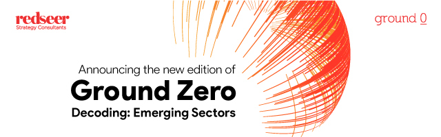 Ground Zero 6.5, a virtual event conducted by Redseer, will take place on 21st July 2022 with over 4000 attendees gaining access to the most exciting industry insights from experts.