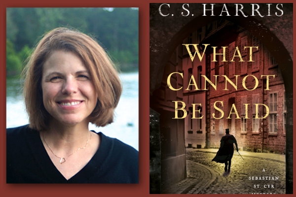 Picture of author C.S. Harris and book cover "What Cannot Be Said"