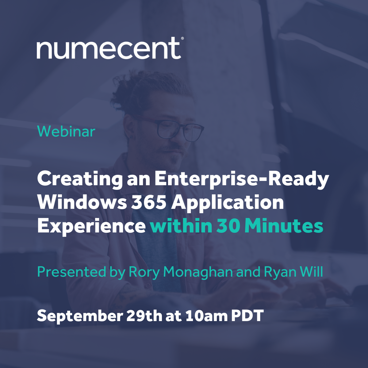 Webinar Title: Creating an enterprise-ready Windows 365 application experience within 30 minutes